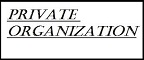 Private Organization
